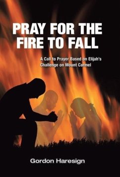 Pray for the Fire To Fall - Haresign, Gordon