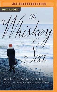 The Whiskey Sea - Creel, Ann Howard