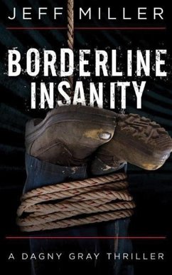 Borderline Insanity - Miller, Jeff