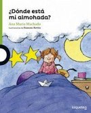 ¿Dónde está mi almohada? ¿Dónde está mi almohada?