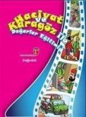 Hacivat ve Karagöz ile Degerler Egitimi - Dogruluk