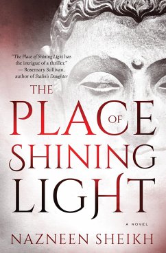 The Place of Shining Light - Sheikh, Nazneen