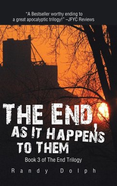 The End, as It Happens to Them - Dolph, Randy