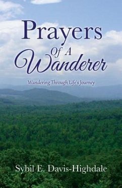 Prayers Of A Wanderer - Davis-Highdale, Sybil E.