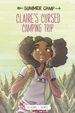 Claire's Cursed Camping Trip - Brandes, Wendy L.
