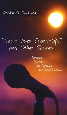 &quote;Jesus Does Stand-Up,&quote; and Other Satires