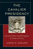 The Cavalier Presidency