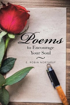 Poems to Encourage Your Soul - Northrup, E. Robin