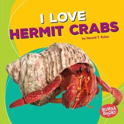 I Love Hermit Crabs - Rober, Harold