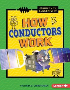 How Conductors Work - Christensen, Victoria G