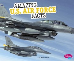 Amazing U.S. Air Force Facts - Marx, Mandy R.