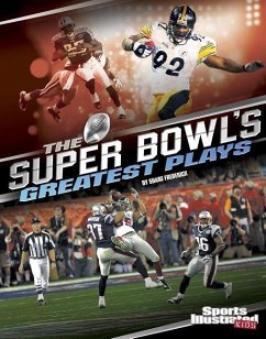 The Super Bowl's Greatest Plays - Frederick, Shane