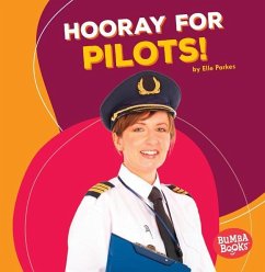 Hooray for Pilots! - Parkes, Elle