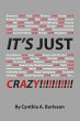 It's Just Crazy! - Bild 1
