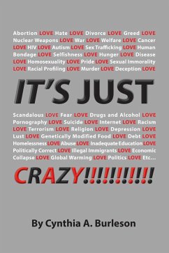 It's Just Crazy! - Burleson, Cynthia A.