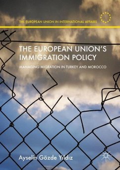 The European Union¿s Immigration Policy - Yildiz, Ayselin Gözde