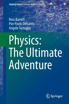 Physics: The Ultimate Adventure - Barrett, Ross;Delsanto, Pier Paolo;Tartaglia, Angelo