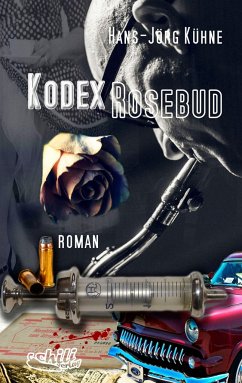 Kodex Rosebud - Kühne, Hans-Jörg