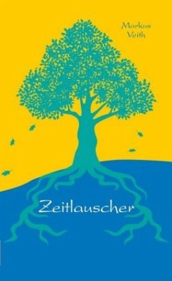 Zeitlauscher - Veith, Markus