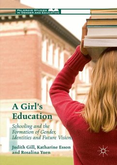 A Girl's Education - Gill, Judith;Esson, Katharine;Yuen, Rosalina