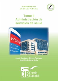 Cover Fundamentos de salud pública. Tomo II. Administración de servicios de salud (eBook, ePUB)