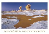 Die schönsten Wunder der Natur Die schönsten Wunder der Natur