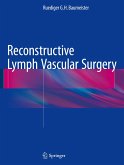 Reconstructive Lymph Vascular Surgery