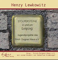 Stolpersteine in und um Leipzig - Lewkowitz, Henry