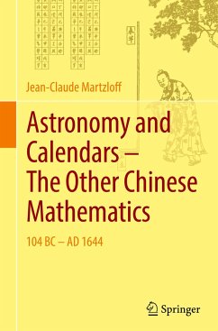 Astronomy and Calendars - The Other Chinese Mathematics - Martzloff, Jean-Claude