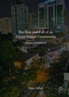 The Rise and Fall of an Urban Sexual Community - Collins, Dana