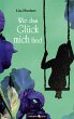 Wie das Glück mich fand (eBook, ePUB) - Bild 1