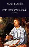 Francesco Frescobaldi (eBook, ePUB)