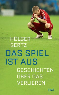 Das Spiel ist aus (eBook, ePUB) - Gertz, Holger