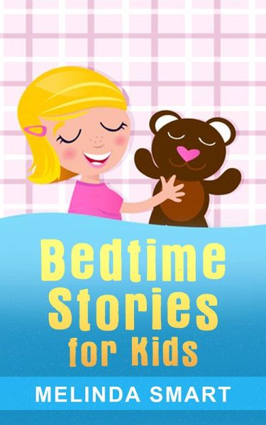 Bedtime Stories for Kids (eBook, ePUB)
