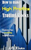 How to make High Profits Trading Stocks (eBook, ePUB)