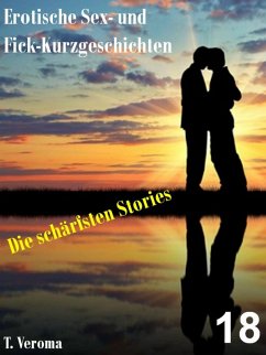Cover Erotische Sex- und Fick-Kurzgeschichten 18 (eBook, ePUB)