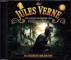 Die neuen Abenteuer des Phileas Fogg - Im Angesicht der Bestien - Verne, Jules