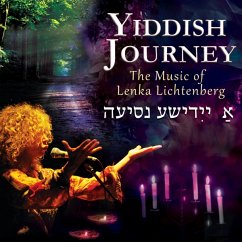 Yiddish Journey: The Music Of Lenka Lichtenberg - Lichtenberg,Lenka