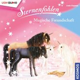 Magische Freundschaft / Sternenfohlen Bd.3 (MP3-Download) Magische Freundschaft / Sternenfohlen Bd.3 (MP3-Download)