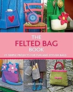 Cover The Felted Bag Book (eBook, ePUB)
