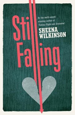 Still Falling (eBook, ePUB) - Wilkinson, Sheena