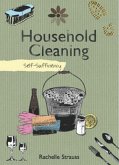 Self-Sufficiency: Household Cleaning (eBook, ePUB)