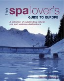 Spa Lover's Guide to Europe (eBook, ePUB)