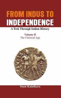 From Indus to Independence (eBook, ePUB) - Sanu Kainikara