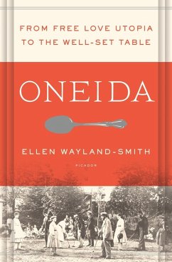 Oneida (eBook, ePUB) - Wayland-Smith, Ellen