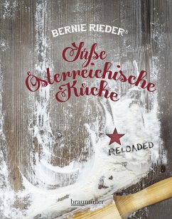 Süße Österreichische Küche (eBook, ePUB) - Rieder, Bernie