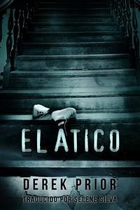 El Ático (eBook, ePUB) - Prior, Derek