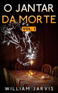Cover O Jantar da Morte Vol. 1 (eBook, ePUB)