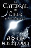 La Catedral del Cielo (Pact Arcano) (eBook, ePUB)