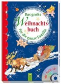 Das große Weihnachtsbuch für die ganze Familie, m. Audio-CD